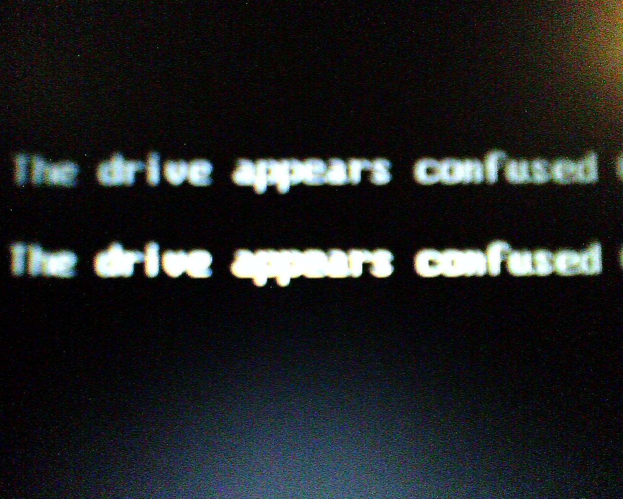 the drive appears confused